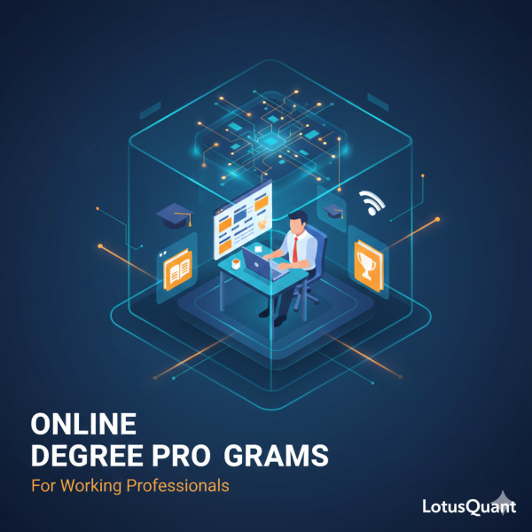 Online Degree Programs for Working Professionals